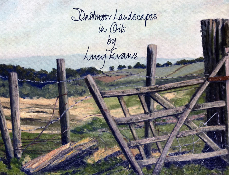 Dartmoor In Oils By Lucy Evans